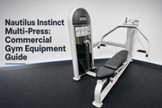 Nautilus Instinct Multi-Press selectorized commercial strength machine